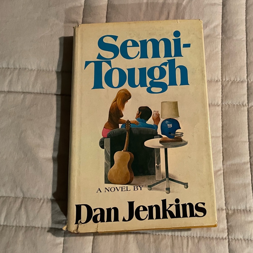 Semi Tough -First Edition Hardback